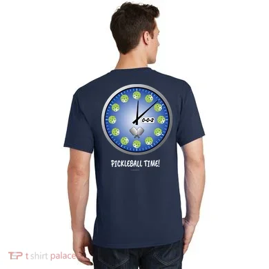Pickleball Time Front And Back T-Shirt back