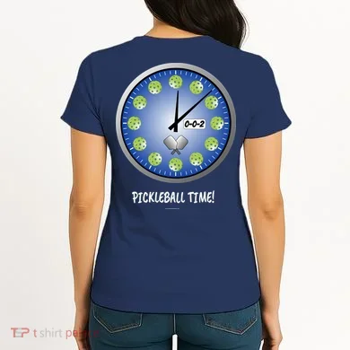 Pickleball Time Front And Back Women's T-Shirt back