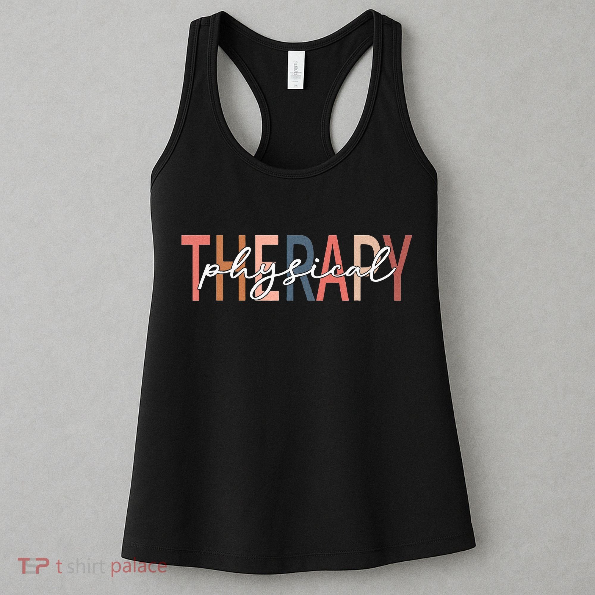 Physical Therapy Funny Physical Therapist pt therapist month Women's Tank Top
