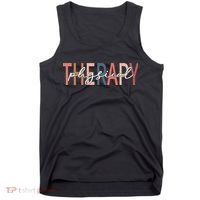 Physical Therapy Funny Physical Therapist pt therapist month Tank Top thumb 0