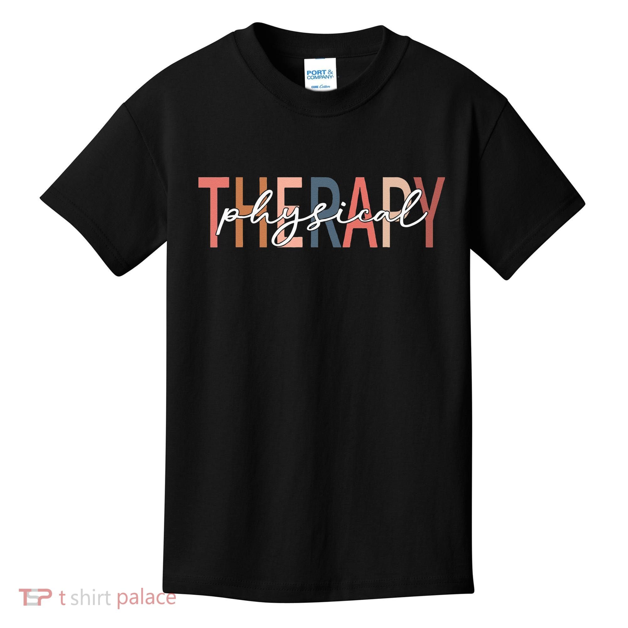 Physical Therapy Funny Physical Therapist pt therapist month Kids T-Shirt