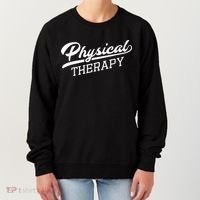 Physical Therapy For Physical Therapist Women's Sweatshirt thumb 0
