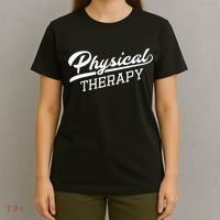Physical Therapy For Physical Therapist T-Shirt thumb 4