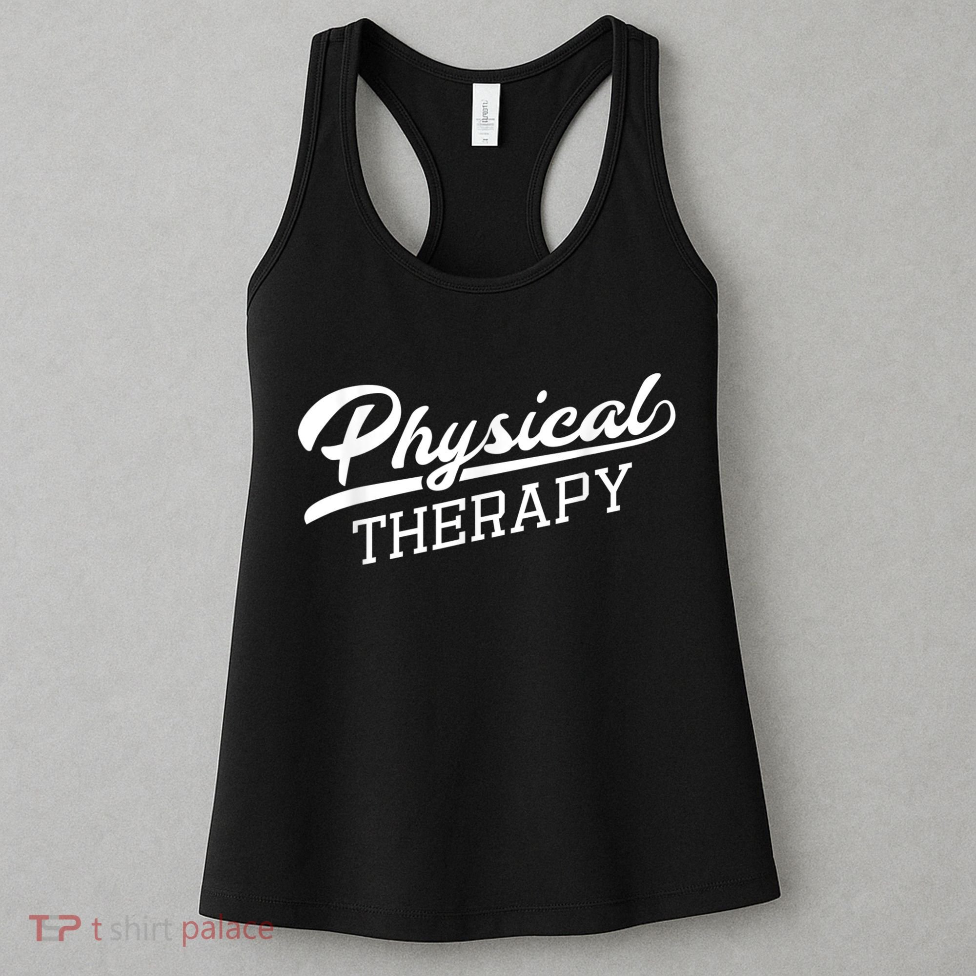 Physical Therapy For Physical Therapist Women's Tank Top