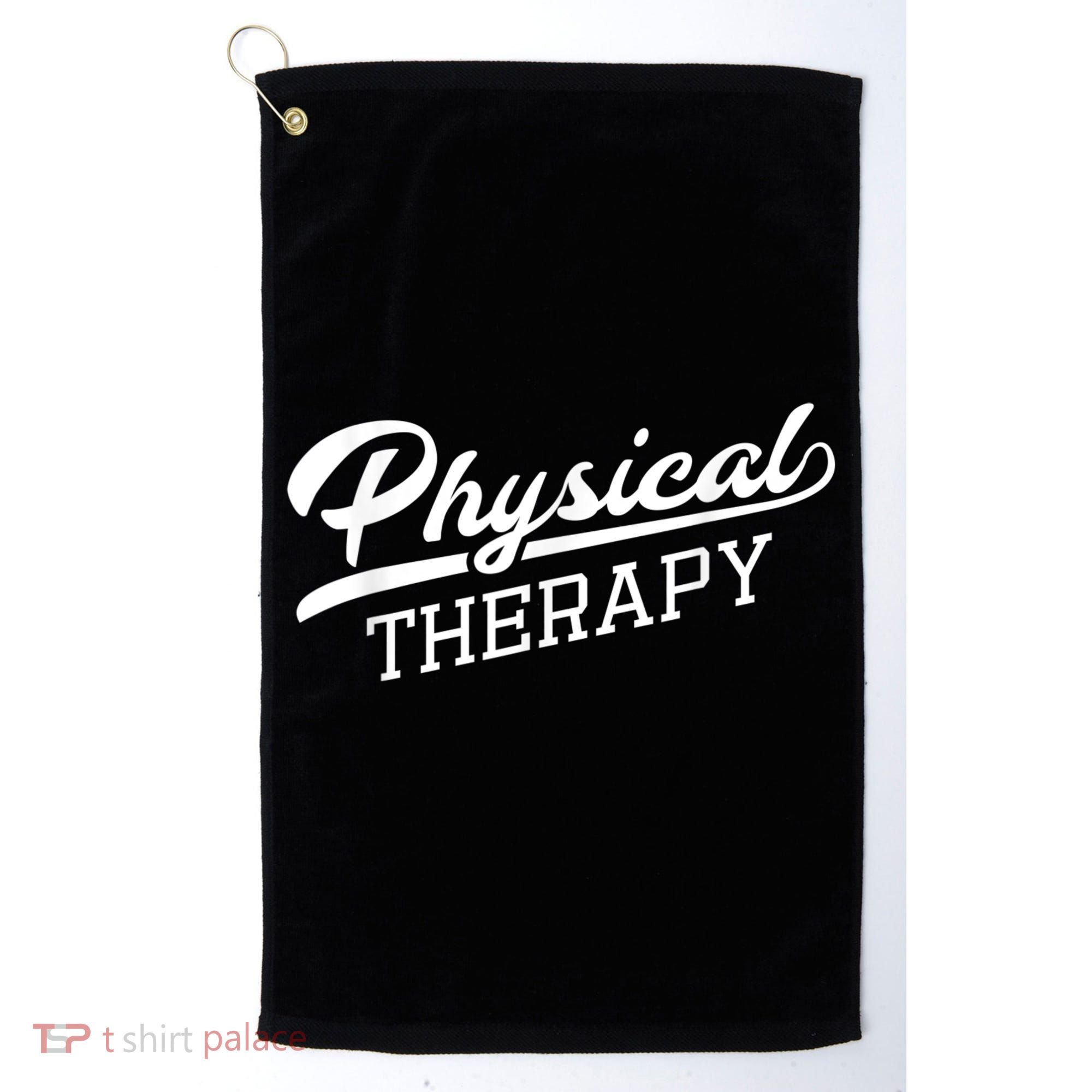 Physical Therapy For Physical Therapist Golf Towel