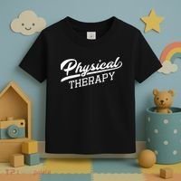 Physical Therapy For Physical Therapist Toddler T-Shirt thumb 3