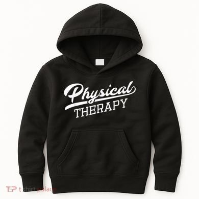 Physical Therapy For Physical Therapist Kids Hoodie