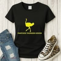 Pantless Thunder Goose Popular Random Women's T-Shirt thumb 3