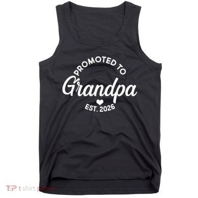 Promoted To Grandpa EST 2026 Tank Top