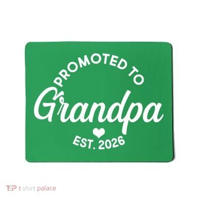 Promoted To Grandpa EST 2026 Mousepad