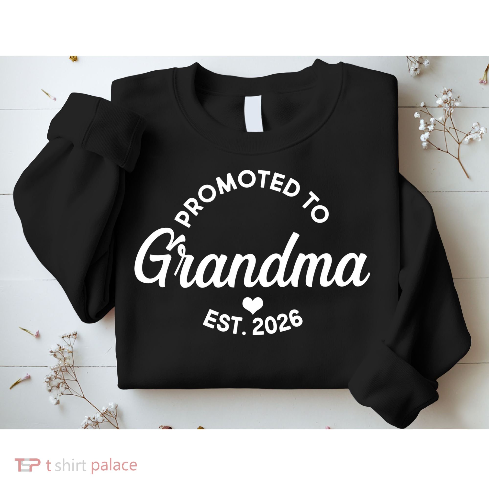 Promoted To Grandma EST 2026 Sweatshirt