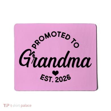 Promoted To Grandma EST 2026 Mousepad
