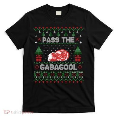 Pass The Gabagool Tacky Ugly Christmas Sweater T-Shirt