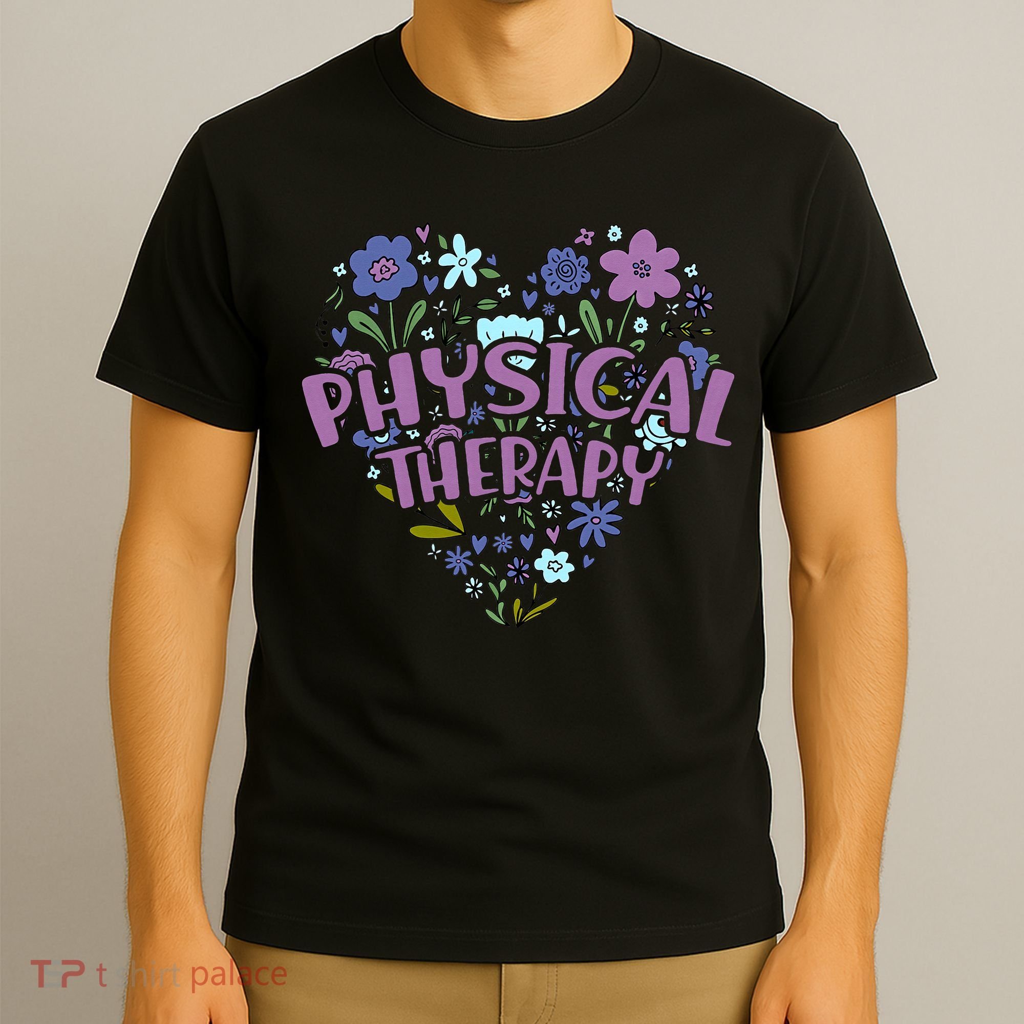 Physical Therapy Gift Love PT Physical Therapist Healthcare T-Shirt
