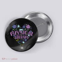 Physical Therapy Gift Love PT Physical Therapist Healthcare Button thumb 0