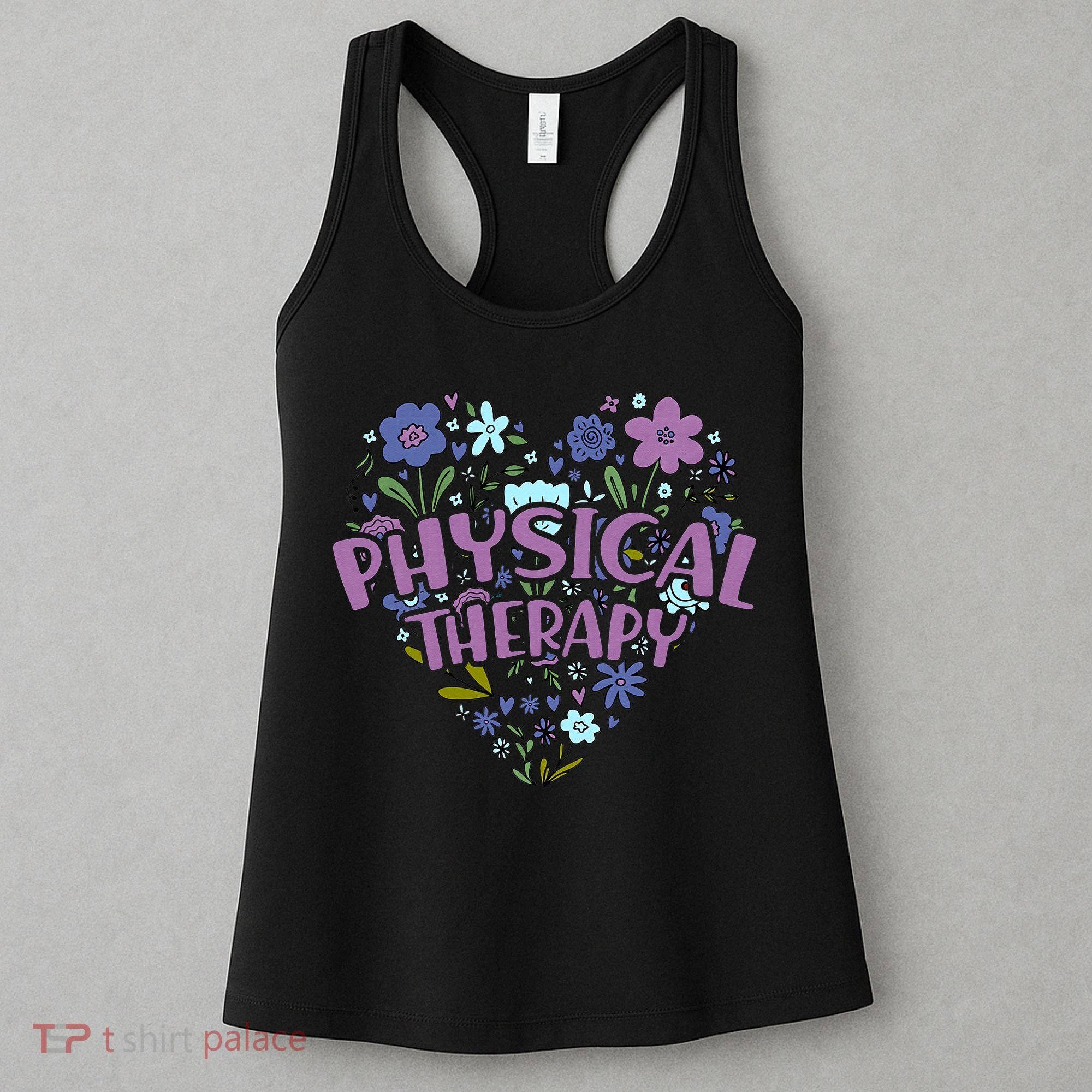 Physical Therapy Gift Love PT Physical Therapist Healthcare Women's Tank Top