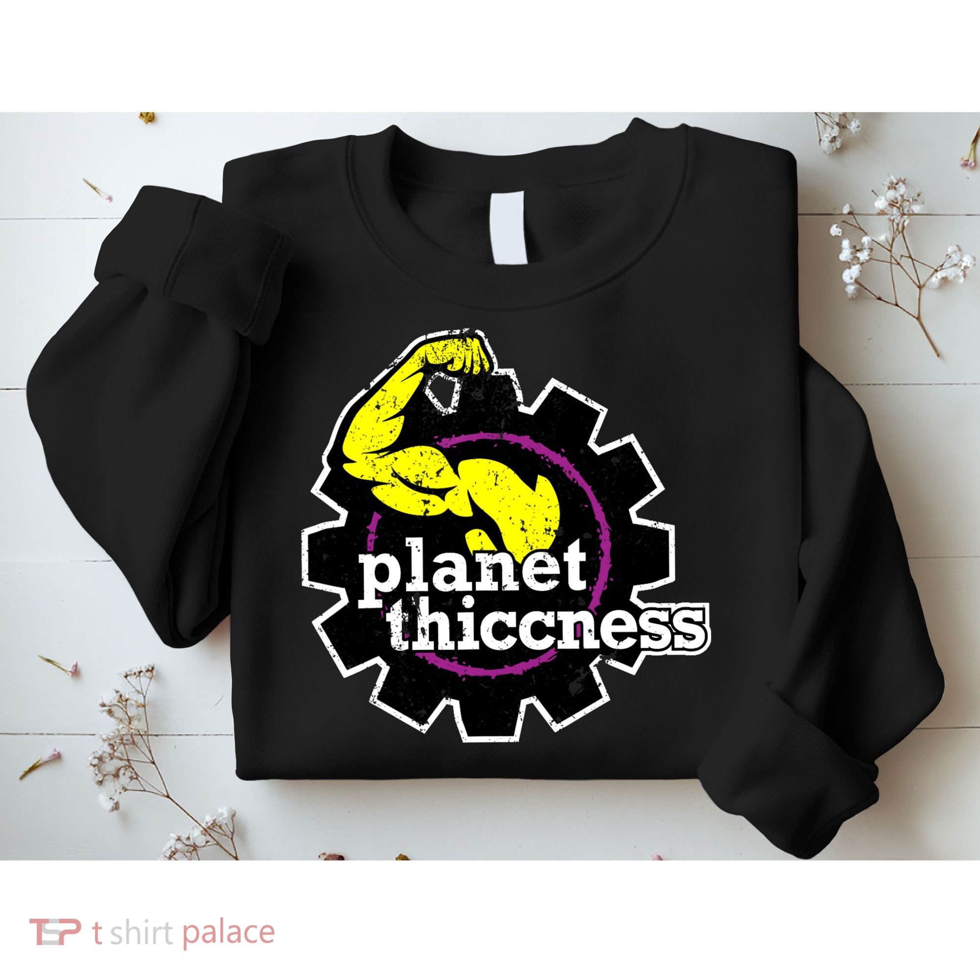 Planet Thiccness Gym Thickness Funny Joke Workout Lover Sweatshirt