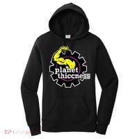 Planet Thiccness Gym Thickness Funny Joke Workout Lover Women's Hoodie thumb 0