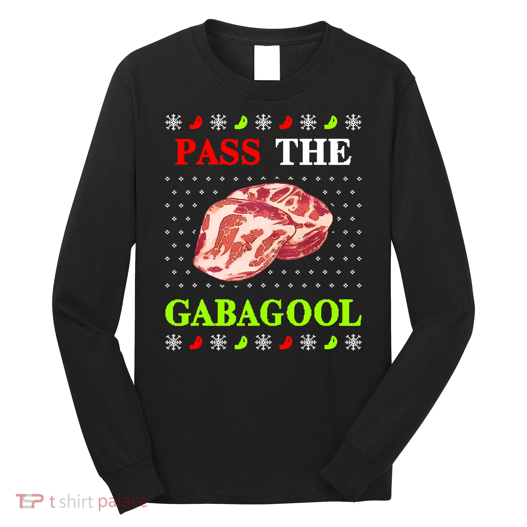 Pass the Gabagool Tacky Ugly Christmas Long Sleeve Shirt