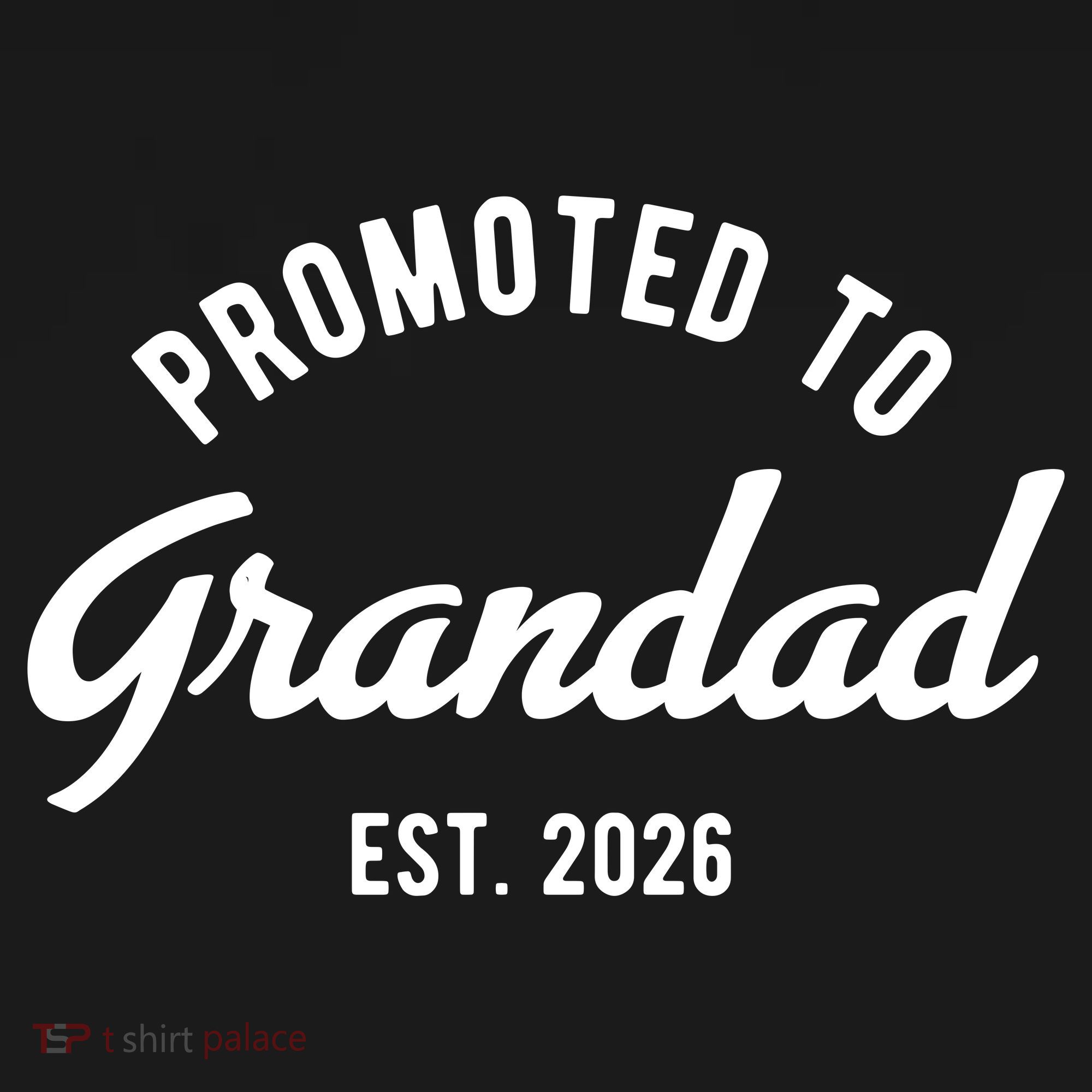 Promoted To Grandad 2026 Sweatshirt
