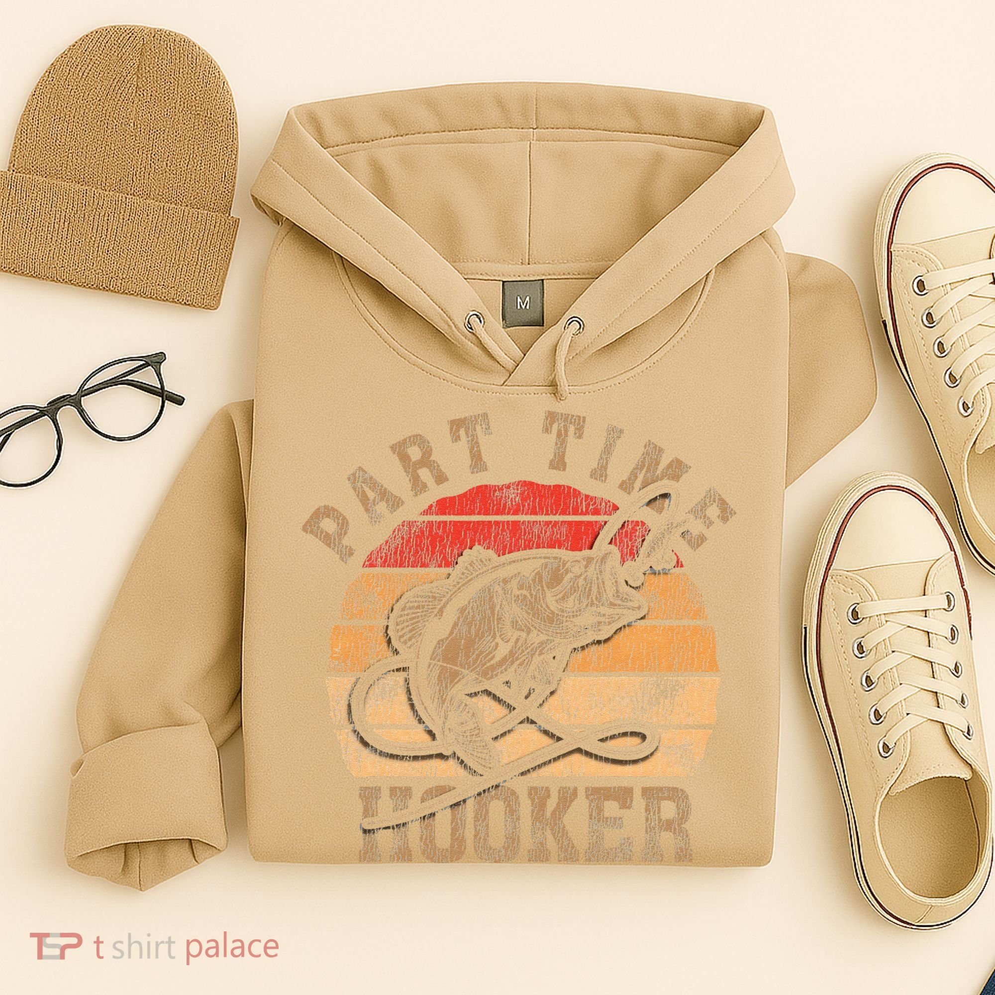Part Time Hooker Funny Fishermen Sarcastic Joke For Dad Hoodie