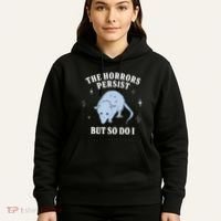 Possum The Horrors Persist But So Do I Hoodie thumb 5