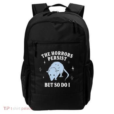 Possum The Horrors Persist But So Do I Backpack