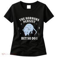 Possum The Horrors Persist But So Do I Women's T-Shirt thumb 0