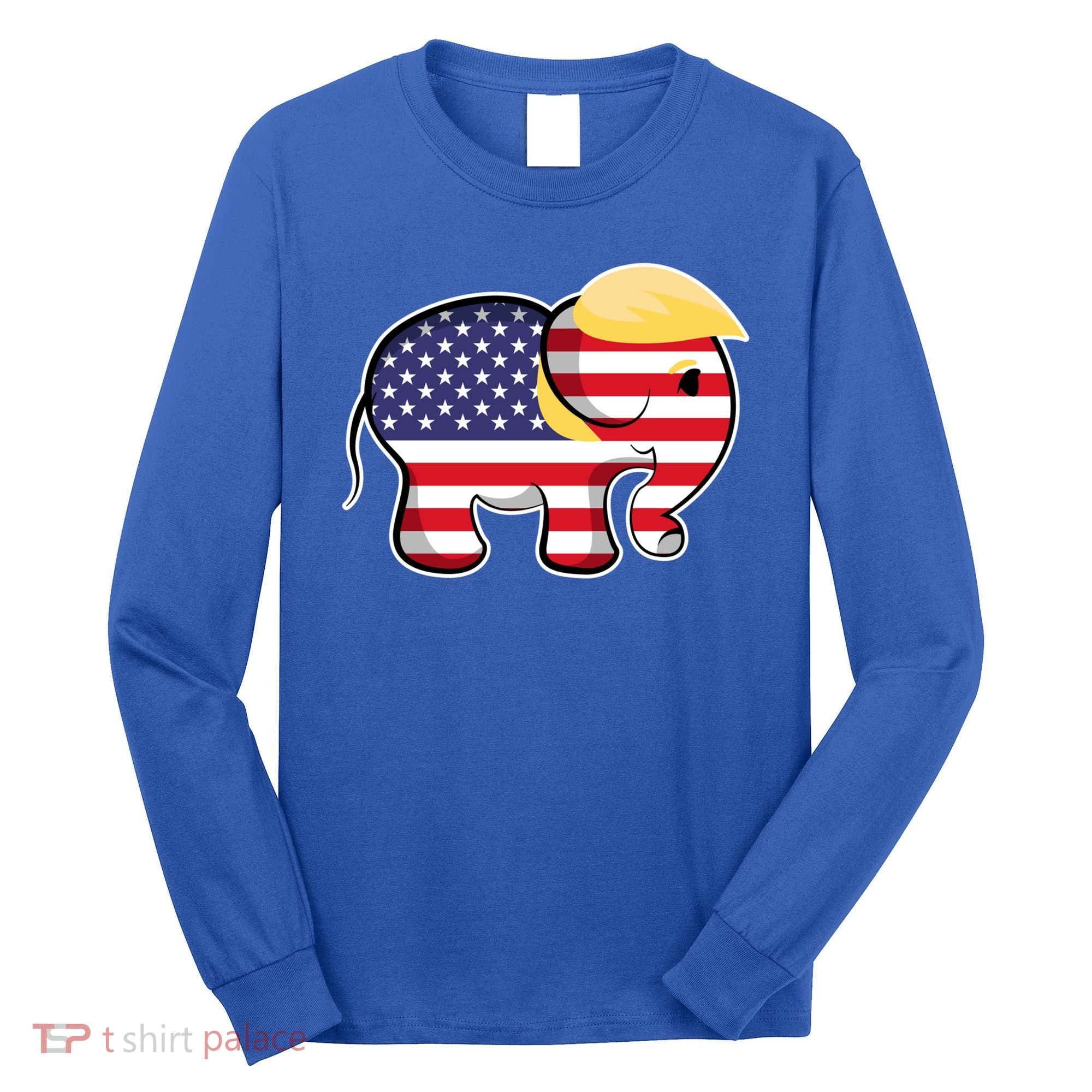 Pro Trump Hair Elephant Red White Blue Flag Republican Gift Long Sleeve Shirt