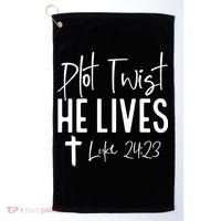 Plot Twist He Lives Cross Funny Christian Easter Day Gift Golf Towel thumb 0