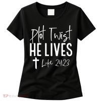 Plot Twist He Lives Cross Funny Christian Easter Day Gift Women's T-Shirt thumb 0