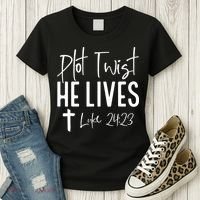 Plot Twist He Lives Cross Funny Christian Easter Day Gift Women's T-Shirt thumb 3