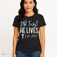 Plot Twist He Lives Cross Funny Christian Easter Day Gift Women's T-Shirt thumb 4