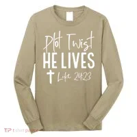 Plot Twist He Lives Cross Funny Christian Easter Day Gift Long Sleeve Shirt thumb 0