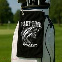 Part Time Hooker Fishing Golf Towel thumb 2