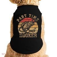 Part Time Hooker Funny Fishermen Sarcastic Joke For Dad Doggie Tank thumb 0