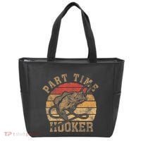 Part Time Hooker Funny Fishermen Sarcastic Joke For Dad Tote Bag thumb 0