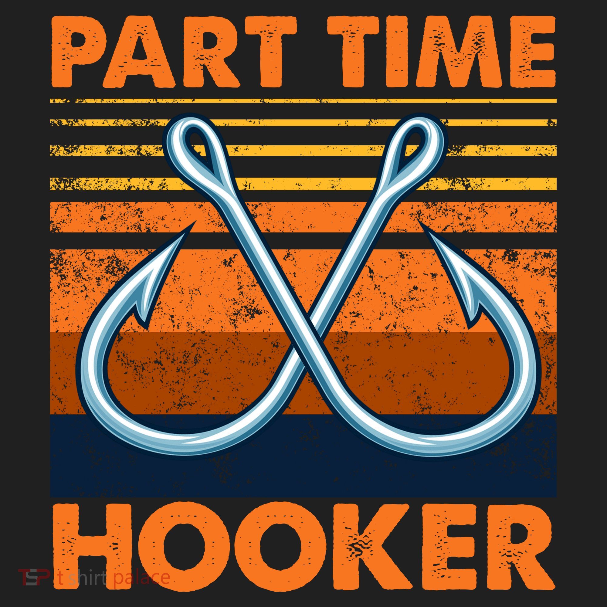 Part Time Hooker Funny Hat