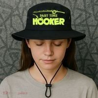 Part Time Hooker Fishing Funny Fish Lover 1 Gift Bucket Hat thumb 3