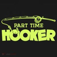 Part Time Hooker Fishing Funny Fish Lover 1 Gift Bucket Hat thumb 4