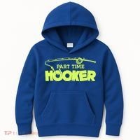 Part Time Hooker Fishing Funny Fish Lover 1 Gift Kids Hoodie thumb 0