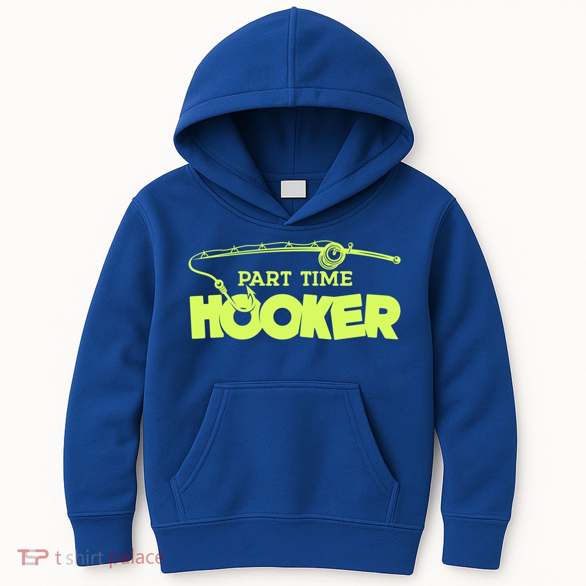 Part Time Hooker Fishing Funny Fish Lover 1 Gift Kids Hoodie