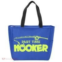 Part Time Hooker Fishing Funny Fish Lover 1 Gift Tote Bag thumb 0