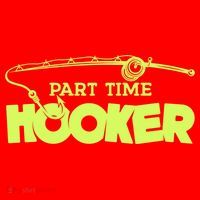 Part Time Hooker Fishing Funny Fish Lover 1 Gift Santa Hat thumb 1