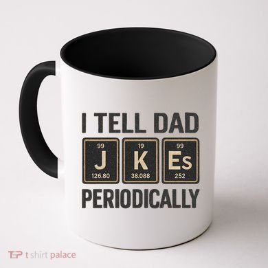 Periodic Table Humor for Dads Coffee Mug