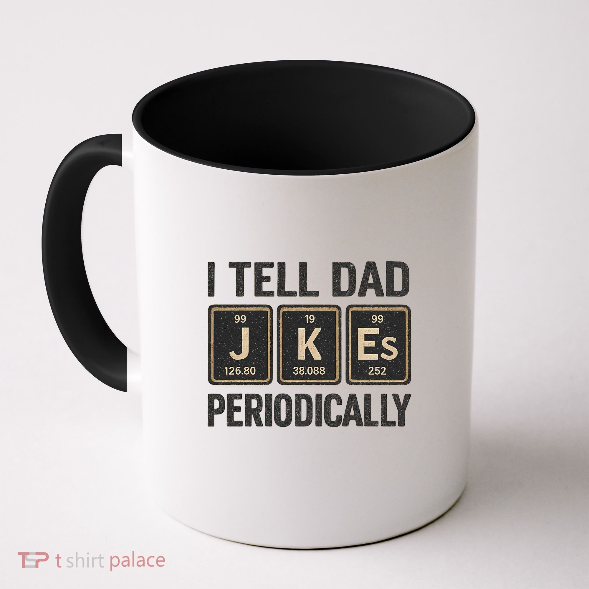 Periodic Table Humor for Dads Coffee Mug