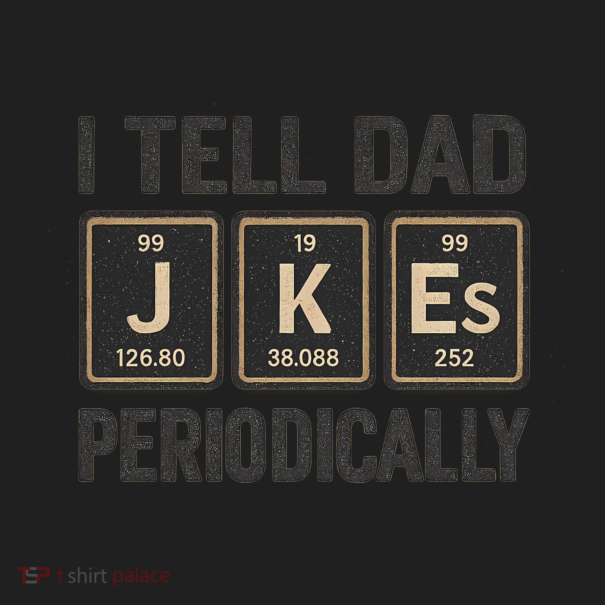 Periodic Table Humor for Dads Hat