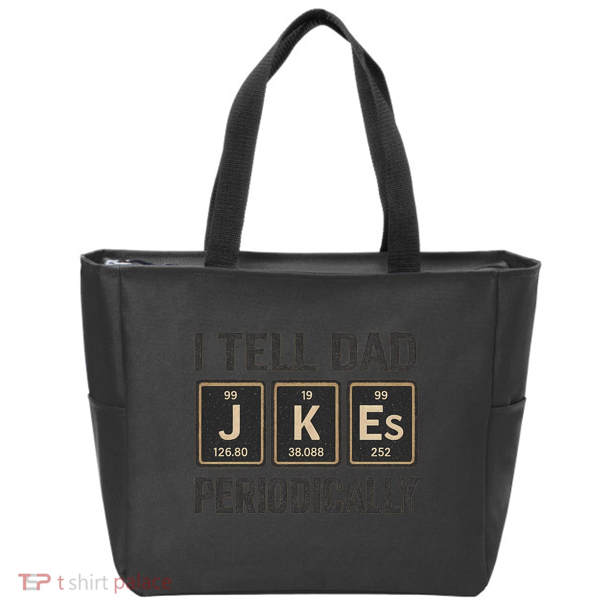 Periodic Table Humor for Dads Tote Bag