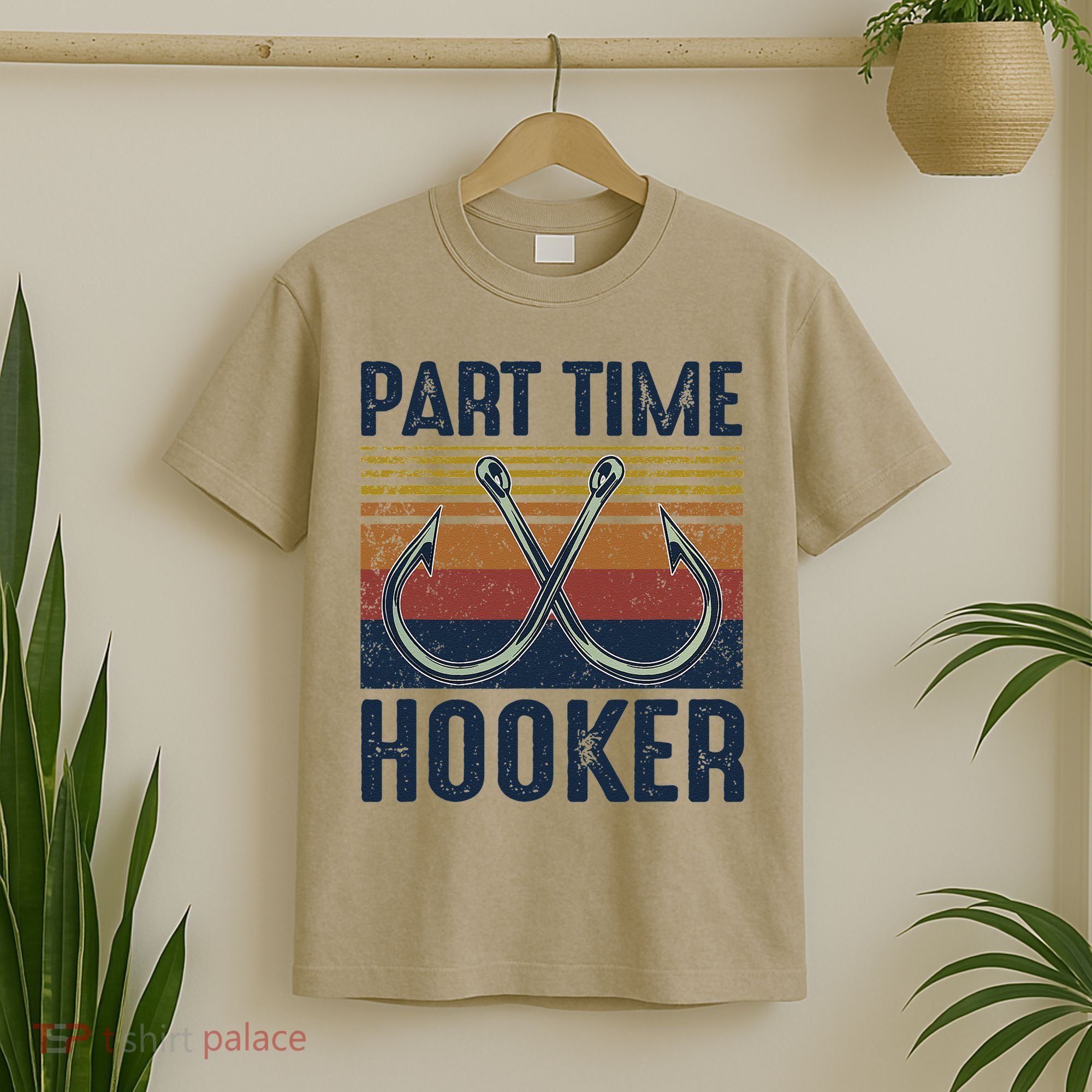 Part Time Hooker Funny Fishing Lover Fisherman Retro Style T-Shirt
