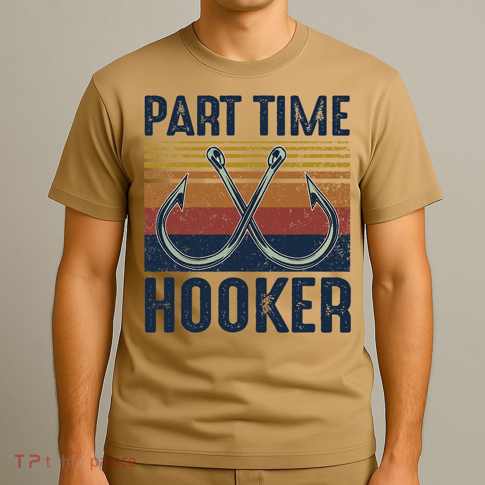 Part Time Hooker Funny Fishing Lover Fisherman Retro Style T-Shirt